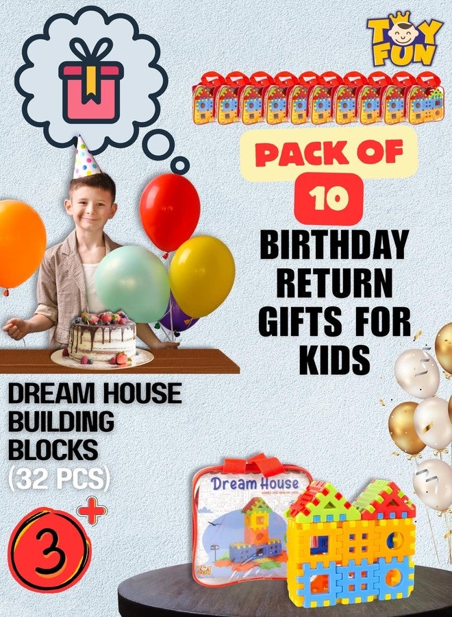 TOY FUN Pack of 10 Dream House Building Toy Blocks - 32 Pieces, Perfect DIY Birthday Return Gift for Kids Aged 3-10, Multicolor, Non-Toxic - Image 2